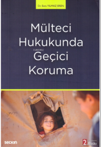 Mülteci Hukukunda Geçici Koruma