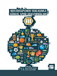 Multidisipliner Yaklaşımla Güncel Spor Araştırmaları III