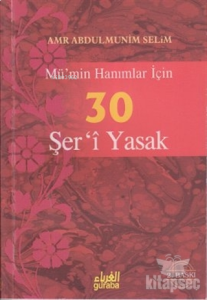 Mümin Hanımlar İçin 30 Şeri Yasak