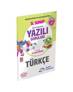 Murat Yayınları 5. Sınıf Türkçe Öğretmenimin Yazılı Soruları Murat
