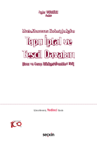 Muris Muvazaası Nedeniyle Açılan Tapu İptal ve Tescil Davaları;(Dava ve Cevap Dilekçesi Örnekleri Ekli)