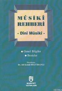 Mûsikî Rehberi - Dînî Mûsikî