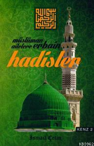 Müslüman Ailelere Erbain Hadisler