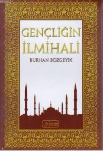 Müslüman Gençliğin İlmihali