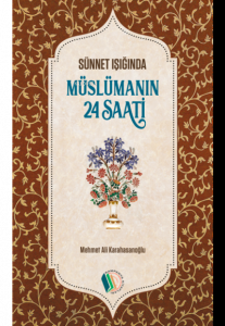 Müslümanın 24 Saati
