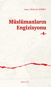 Müslümanların Engizisyonu -4