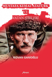 Mustafa Kemal Atatürk Ve Vatan Şiirleri