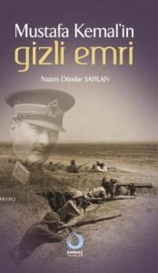 Mustafa Kemal'in Gizli Emri