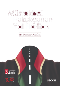Müstakbel Hukukçunun Yol Haritası