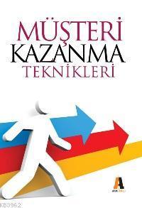 Müşteri Kazanma Teknikleri