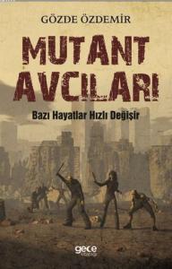 Mutant Avcıları