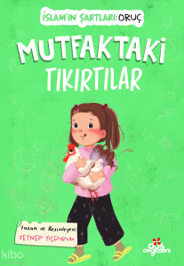 Mutfaktaki Tıkırtılar;İslam'ın Şartları: Oruç