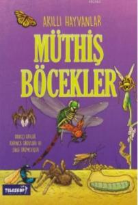 Müthiş Böcekler; Akıllı Hayvanlar