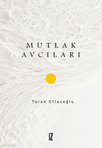 Mutlak Avcıları