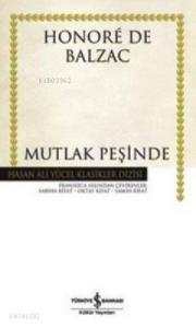Mutlak Peşinde (La Recherche De I'Absolu)