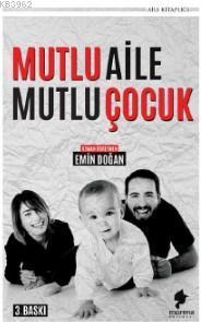 Mutlu Aile Mutlu Çocuk