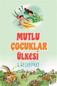 Mutlu Çocuklar Ülkesi