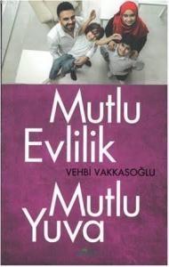 Mutlu Evlilik  Mutlu Yuva