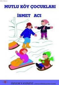 Mutlu Köy Çocukları