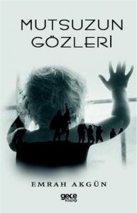 Mutsuzun Gözleri