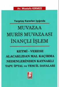 Muvazaa Muris Muvazaası İnançlı İşlem