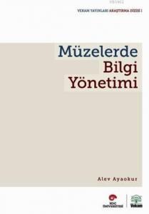 Müzelerde Bilgi Yönetimi