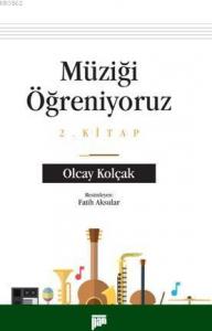 Müziği Öğreniyoruz; 2. Kitap