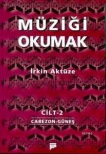 Müziği Okumak 2