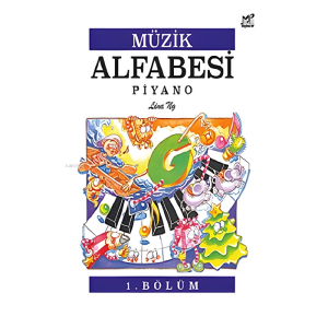 Müzik Alfabesi Piyano 1. Bölüm
