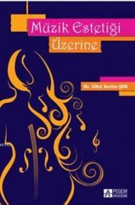 Müzik Estetiği Üzerine