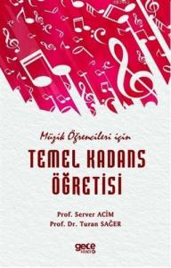 Müzik Öğrencileri için Temel Kadans Öğretisi