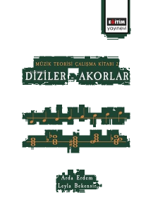 Müzik Teorisi Çalışma Kitabı 2 - Diziler - Akorlar