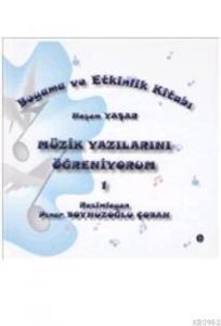 Müzik Yazılarını Öğreniyorum 1; Boyama ve Etkinlik Kitabı