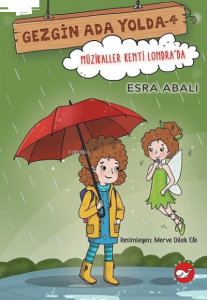 Müzikaller Kenti Londra'da - Gezgin Ada Yolda 4