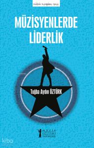 Müzisyenlerde Liderlik