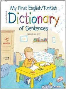 My First English Turkish Dictionary of Sentences