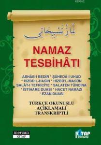 Namaz Tesbihatı (Cep Boy); Türkçe Okunuşlu, Açıklamalı, Transkriptli