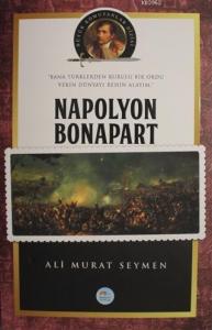Napolyon Bonapart Büyük Komutanlar Dizisi