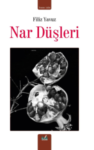 Nar Düşleri