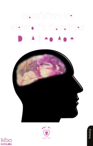 Narsisizm ve Nevrotik Karakter