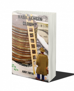 Nasıl Zengin Oldum?