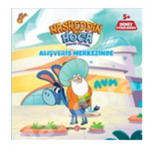 Nasreddin Hoca Zaman Yolcusu : Alışveriş Merkezinde