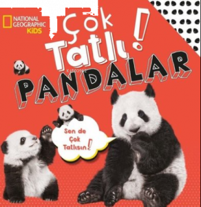 National Geographic Kids - Çok Tatlı! Pandalar