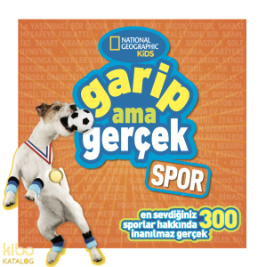 National Geographic Kids - Garip Ama Gerçek - Spor
