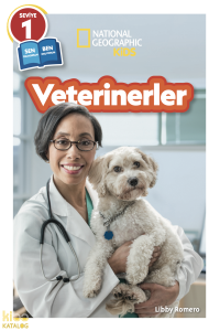 National Geographic Kids - Veterinerler