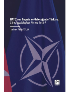 NATO’nun Geçmiş Ve Geleceğinde Türkiye