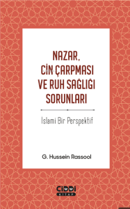 Nazar, Cin Çarpması ve Ruh Sağlığı Sorunları