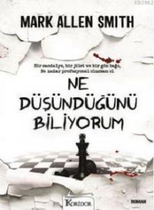 Ne Düşündüğünü Biliyorum