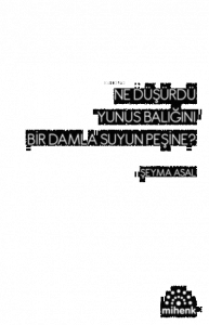 Ne Düşürdü Yunus Balığını Bir Damla Suyun Peşine?