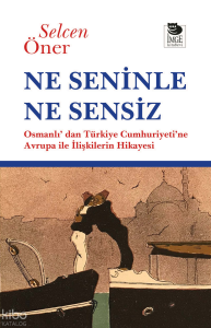 Ne Seninle Ne Sensiz